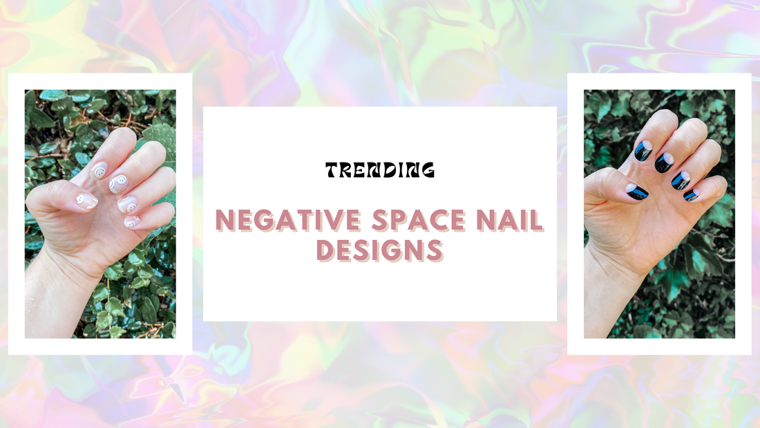 Negative Space Nail Designs